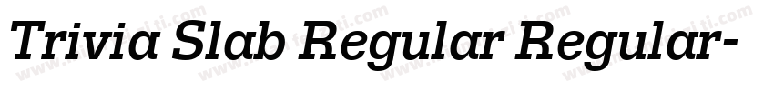 Trivia Slab Regular Regular字体转换
